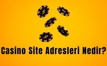 Casino Site Adresleri